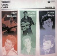 Three Cool Cats Cliff Richard Marty Wilde Dickie Pride 2CD 1950s British rock 'n' roll at Raucous Records.