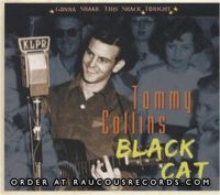 Tommy Collins Black Cat Gonna Shake This Shack Tonight CD BCD16897