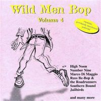 Wild Men Bop Volume 4 CD