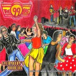 The 99ers Everbody's Rockin' CD surf punk at Raucous Records.