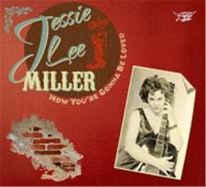 Jessie Lee Miller Now You're Gonna Be Loved CD