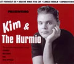 Presenting Kim and The Hurmio CD