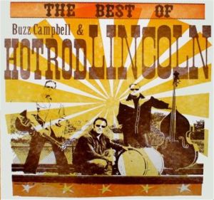 Best Of Buzz Campbell and Hot Rod Lincoln CD