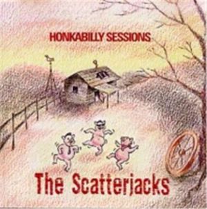 Scatterjacks The Honkabilly Sessions CD