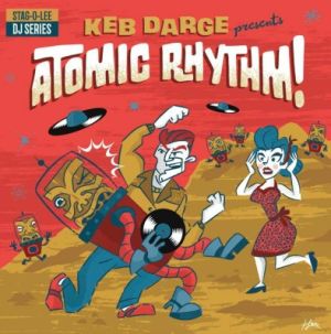 Keb Darge Presents Atomic Rhythm CD 1950s rock 'n' roll at Raucous Records.