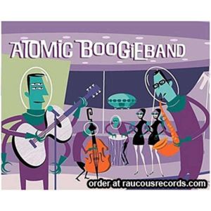 The Atomic Boogie Band In The Night CD