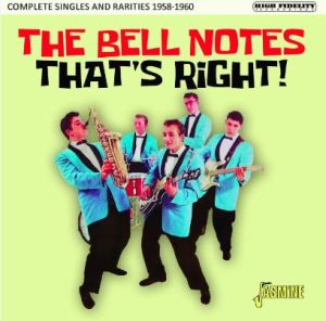 The Bell Notes That's Right Complete Singles and Rarities 1958-1960 CD 1950s rock 'n' roll at Raucous Records.