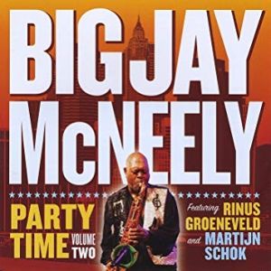 Big Jay McNeely Party Time Volume 2 CD 8715440005547