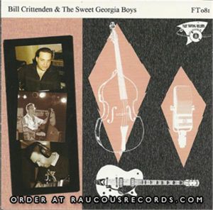 Bill Crittenden & the Sweet Georgia Boys Hard Luck Baby CD rockabilly at Raucous Records.