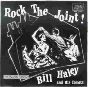 Bill Haley and His Comets Rock The Joint Fractured 7" single 1950s rock 'n' roll at Raucous Records.