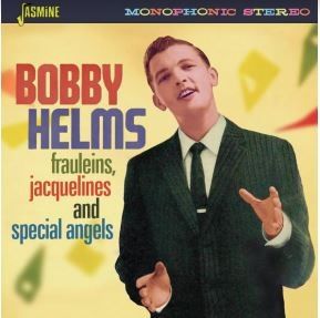 Bobby Helms Frauleins Jacquelines Special Angels CD