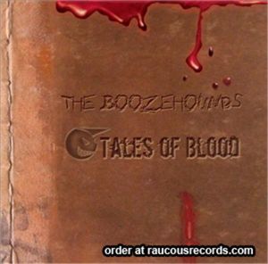 Boozehounds Tales Of Blood CD