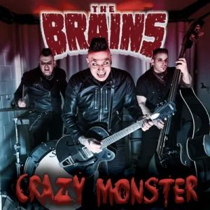 The Brains Crazy Monster LP psychobilly vinyl at Raucous Records.