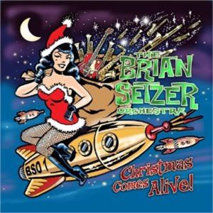 Brian Setzer Orchestra Christmas Comes Alive CD rockabilly swing at Raucous Records.