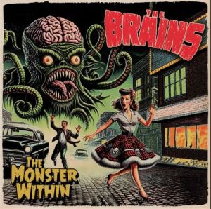 The Brains Monster Within CD psychobilly at Raucous Records.