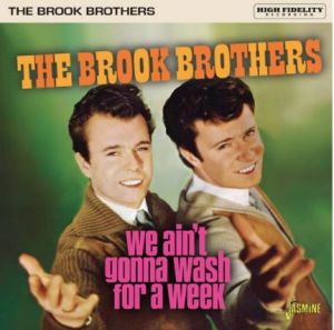Brook Brothers We Ain’t Gonna Wash For A Week CD