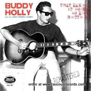 Buddy Holly That Makes It Sound So Much Better 10" LP 1950s rock 'n' roll vinyl at Raucous Records.