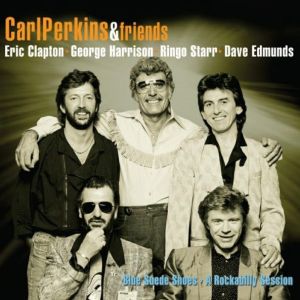 Carl Perkins and friends Blue Suede Shoes CD+DVD