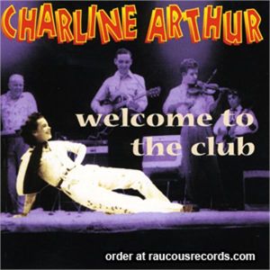 Charline Arthur Welcome To The Club CD