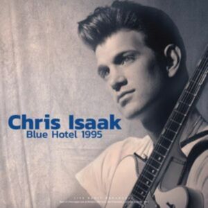 Chris Isaak Blue Hotel 1995 LP rockabilly vinyl at Raucous Records.