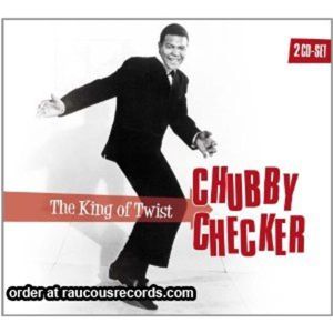 Chubby Checker The King Of Twist (2-CD)