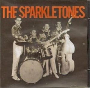 Sparkletones Complete Recordings 1957-1959 CD