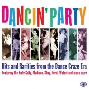 Dancin’ Party 2CD 1950s rock 'n' roll at Raucous Records.
