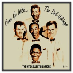Come Go With The Del Vikings LP 1950s doowop rhythm and blues vinyl at Raucous Records.