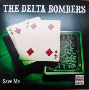 Delta Bombers Save Me 7" single rockabilly vinyl at Raucous Records.