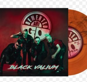Demented Are Go Black Valium 7" single psychobilly orange marble vinyl at Raucous Records.