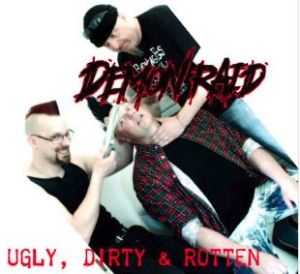 Demon Raid Ugly Dirty Rotten CD