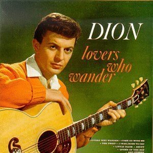 Dion Lovers Who Wander CD rock 'n' roll at Raucous Records.