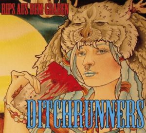 Ditchrunners Rips Aus Dem Graben vinyl LP
