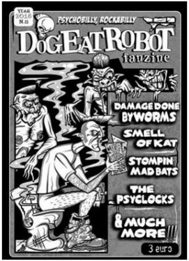 Dog Eat Robot psychobilly fanzine Issue 9