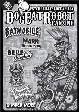 Dog Eat Robot psychobilly fanzine Issue 9