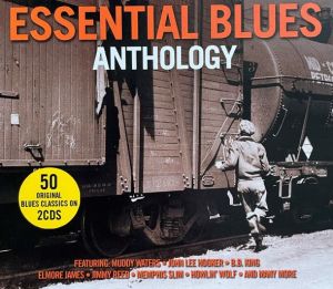 Essential Blues Anthology 2CD at Raucou Records.