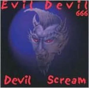 Evil Devil Devil Scream CD