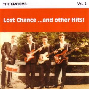 The Fantoms Lost Chance CD British rock 'n' roll at Raucous Records.