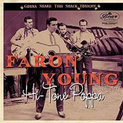 Faron Young Hi-Tone Poppa Gonna Shake This Shack Tonight CD 1950s hillbilly rockabilly at Raucous Records.