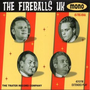 The Fireballs UK 7" EP British Rock 'n' Roll vinyl at Raucous Records.