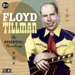 Floyd Tillman Essential Recordings 2CD PRMCD6240 0805520092401