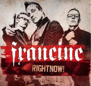 Francine Right Now LP psychobilly vinyl at Raucous Records.