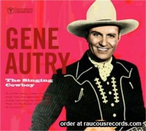 Gene Auntry The Singing Cowboy CD