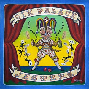 Gin Palace Jesters For Better Or For Worse CD