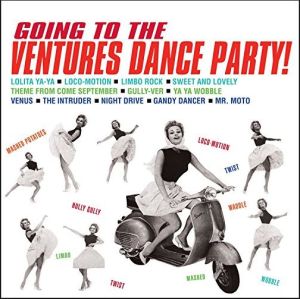 Going To The Ventures Dance Party CD 5050457152123