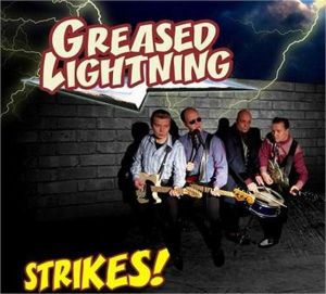 Greased Lightning Strikes CD