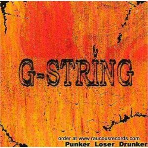 G-String Punker Loser Drunker CD
