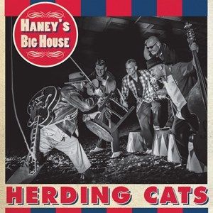 Haney's Big House Herding Cats CD