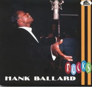 Hank Ballard and The Midnighters Hank Ballard Rocks CD 1950s rock 'n' roll at Raucous Records.