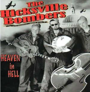 Hicksville Bombers Heaven In Hell CD rockabilly at Raucous Records.